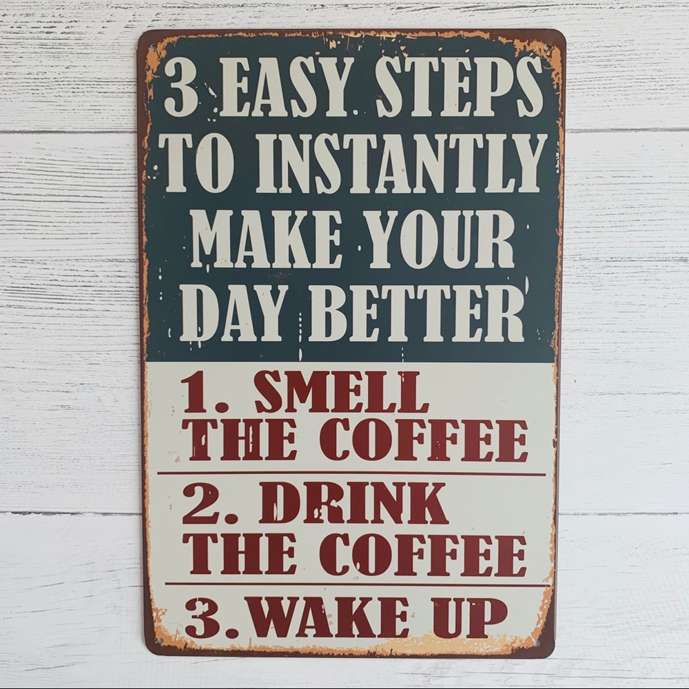 Coffee sign - 3 steps